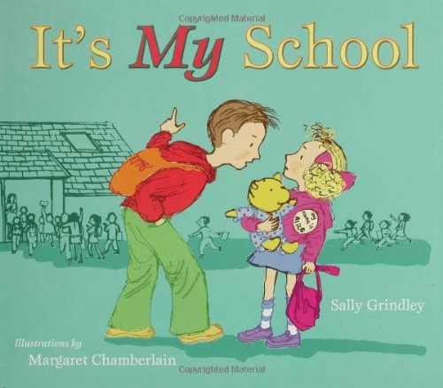It's My School by Sally Grindley