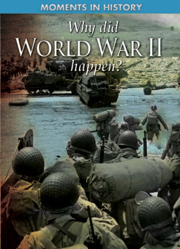 Why Did World War II Happen? by Cath Senker