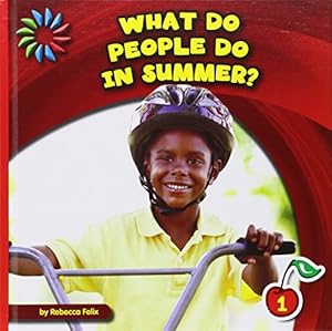 What Do People Do in Summer?