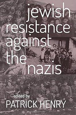 Jewish Resistance Against the Nazis