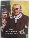 Max Beckman: A small loan retrospective of paintings centred around his visit to London in 1938