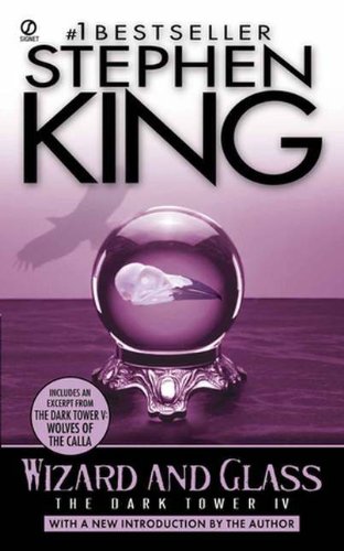 Wizard And Glass (Turtleback School & Library Binding Edition) (Dark Tower (Pb)) by Stephen King
