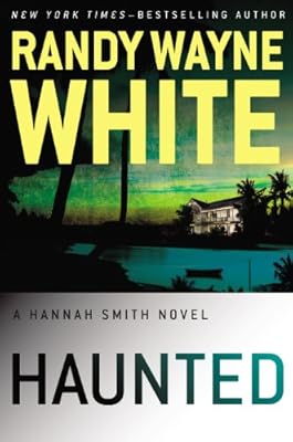 Haunted (A Hannah Smith Novel Book 3)