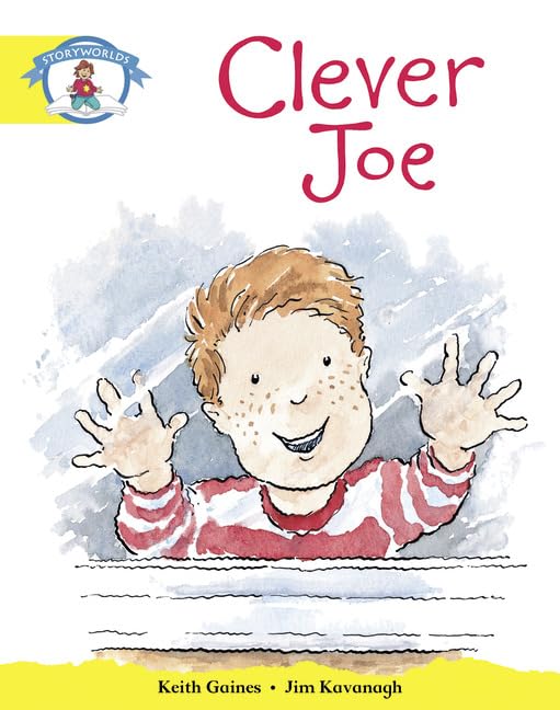 Literacy Edition Storyworlds Stage 2, Our World, Clever Joe by unknown author