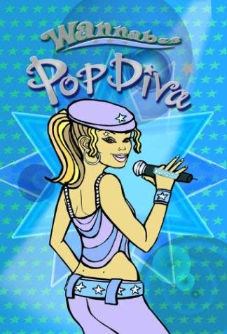 Pop Diva (Wannabes Series) by Moira Butterfield
