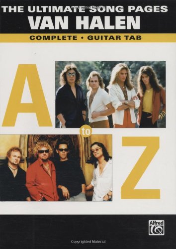 The Ultimate Song Pages Van Halen: A To Z Gtr Tab by by Van Halen