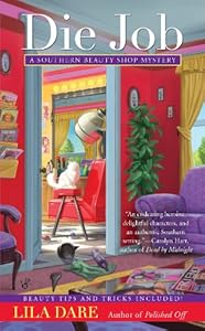Die Job (Southern Beauty Shop)