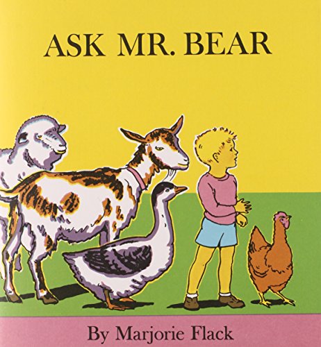 Ask Mr. Bear by Marjorie Flack