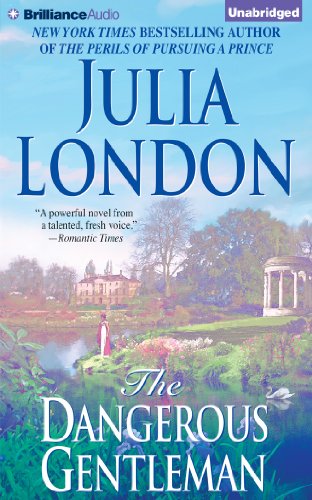 The Dangerous Gentleman by Julia London