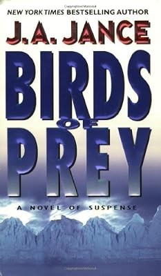 Birds of Prey: Previously Copub Sequel To The Hour Of T (J. P. Beaumont Novel Book 15)