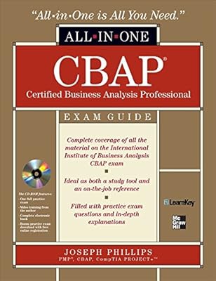 CBAP Certified Business Analysis Professional All-in-One Exam Guide