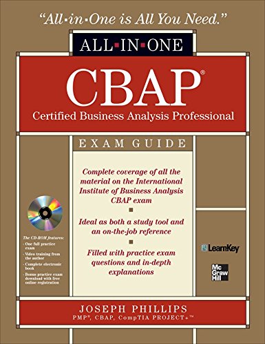 CBAP Certified Business Analysis Professional All-in-One Exam Guide by Joseph Phillips