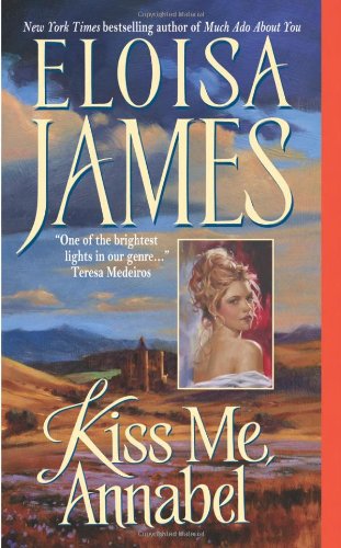 Kiss Me, Annabel by Eloisa James