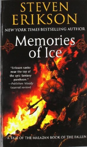 Memories of Ice by Steven Erikson