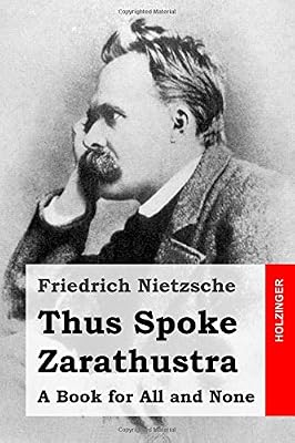 Thus Spoke Zarathustra: A Book for All and None
