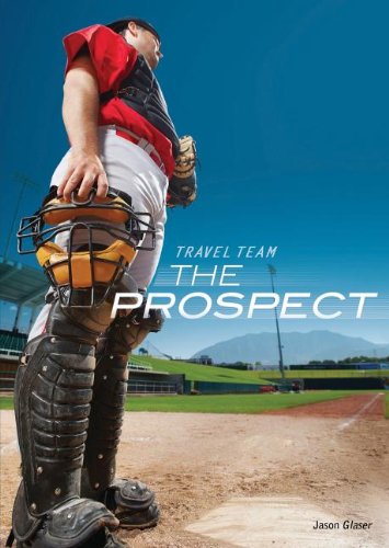 The Prospect by Jason Glaser