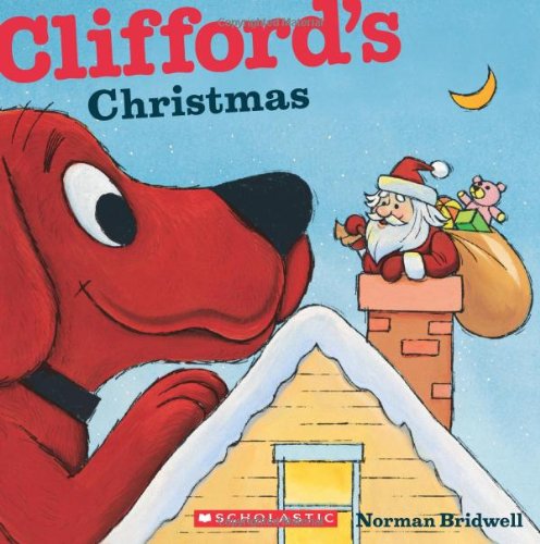 Clifford's Christmas by Norman Bridwell