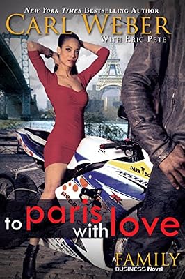 To Paris with Love: A Family Business Novel