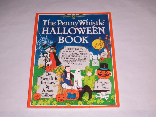 The Penny Whistle Halloween Book by Meredith Brokaw