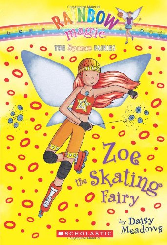 Zoe the Skating Fairy by Daisy Meadows