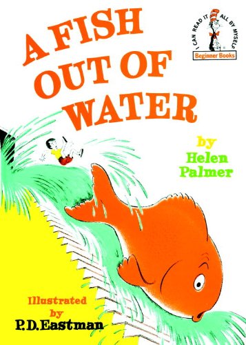 A Fish Out of Water (Beginner Books(R)) by Helen Palmer
