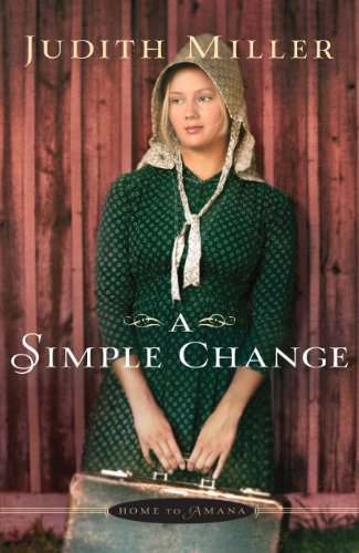 A Simple Change by Judith Miller