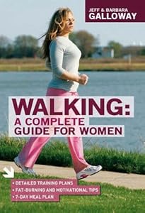 Walking: A Complete Guide for Women