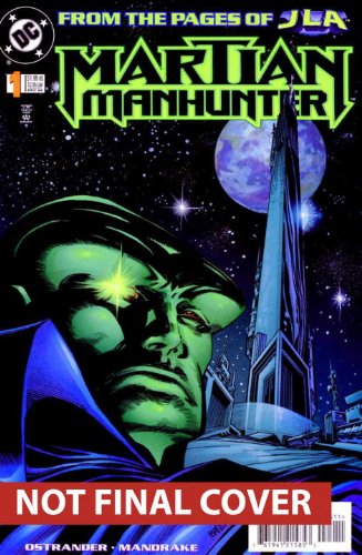 Martian Manhunter: Son of Mars by John Ostrander