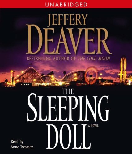 The Sleeping Doll: A Novel (Kathryn Dance Novels) by Jeffery Deaver