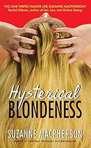 Hysterical Blondeness by Suzanne Macpherson