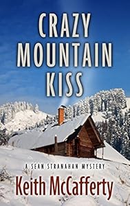 Crazy Mountain Kiss
