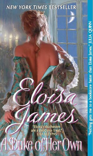 A Duke of Her Own by Eloisa James