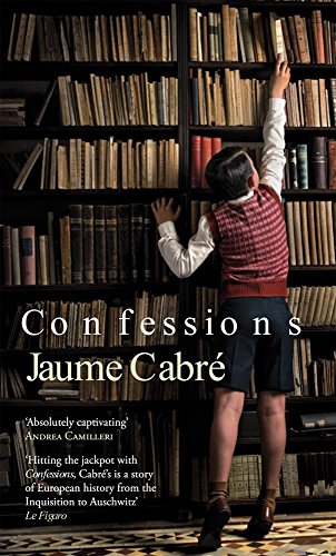 Confessions by Jaume Cabre