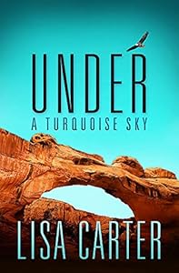 Under A Turquoise Sky