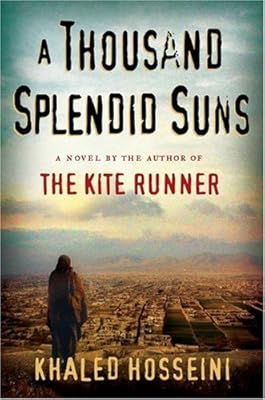 A Thousand Splendid Suns