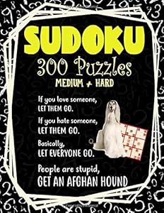 Sudoku 300 Puzzles Medium and Hard: Sudoku Puzzle Book With Solutions For Afghan Hound Dog Owners and Puppy Lovers by Pretty Puppy