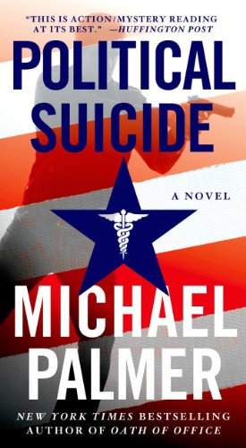 Political Suicide by Michael Palmer