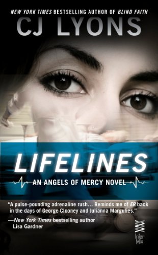 Lifelines: (InterMix) (Angels of Mercy) by CJ Lyons