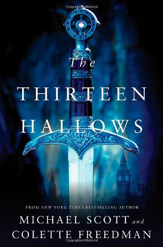 The Thirteen Hallows by Michael Scott