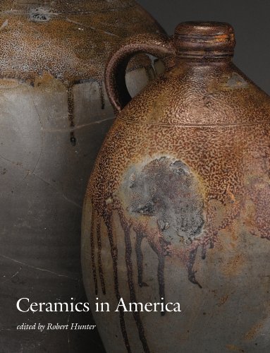 Ceramics in America 2012 (Ceramics in America Annual) by Robert Hunter