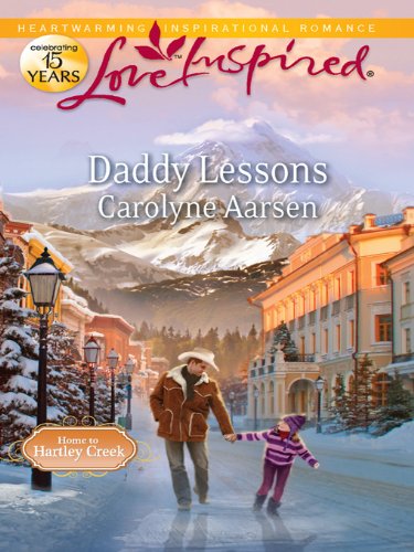 Daddy Lessons (Love Inspired) by Carolyne Aarsen