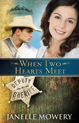 When two hearts meet by Janelle Mowery