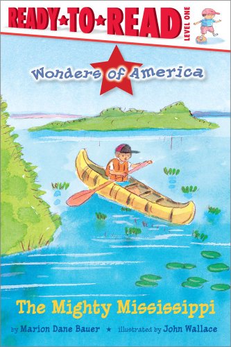 The Mighty Mississippi (Ready-to-Read. Level 1) by Marion Dane Bauer