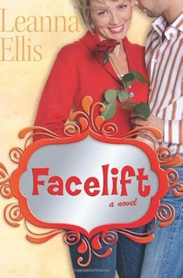 Facelift: A Novel