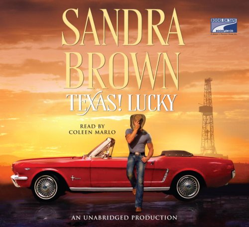 Texas! Lucky by Sandra Brown