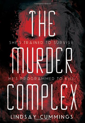 The Murder Complex by Lindsay Cummings