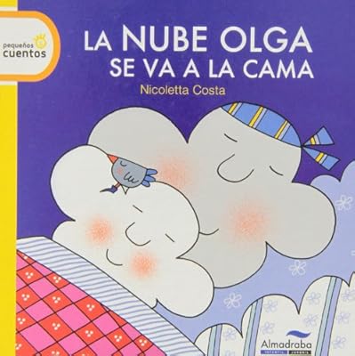 La nube Olga se va a la cama / Time for Bed, Olga the Cloud