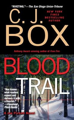 Blood Trail (A Joe Pickett Novel)