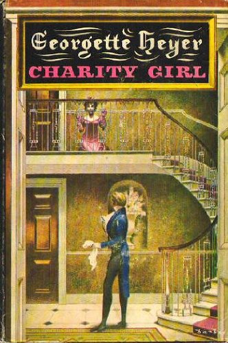 Charity Girl by Georgette Heyer