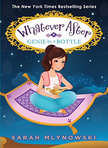 Genie in a Bottle by Sarah Mlynowski